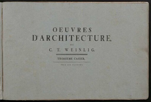 Troisieme  Oeuvres d'Architecture. Troisieme Cahier