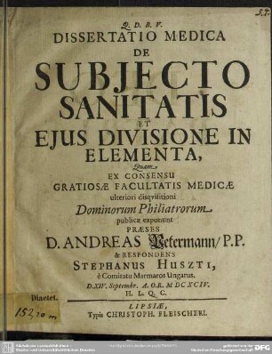 Dissertatio medica de subjecto sanitatis et ejus divisione in elementa