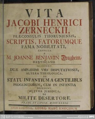 Vita Jacobi Henrici Zerneckii, Praeconsulis Thoruniensis : Scriptis, Fatorumque Fama Nobilitati