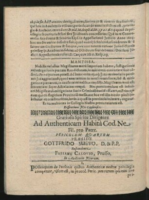 Gratioso Spiritu Dirigente Ad Authenticam Habita Cod. Ne Fil. pro Patre. Periculum Quartum Praeside Gottfrido Suevo ... Respondente Fabiano Calovio ...