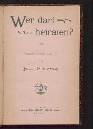 Wer darf heiraten?