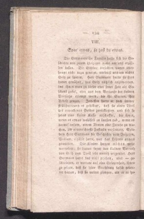 VIII. Spar etwas, so hast du etwas.