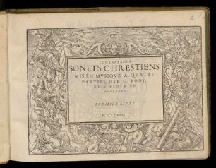 Guillaume [Girolamo] Boni: Sonets chrestiens ... a quatre parties ... Premier livre. Contratenor