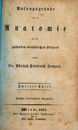 Anfangsgründe der Anatomie des gesunden menschlichen Körpers, 2