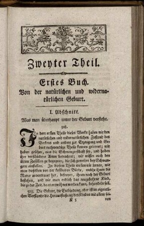 Erstes Buch. Von der natürlichen und widernatürlichen Geburt.