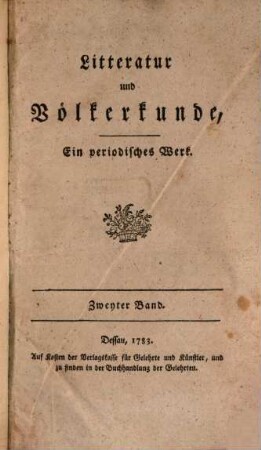 Litteratur und Völkerkunde : ein periodisches Werk. 2, 2. 1783