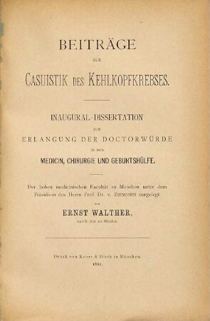 Beiträge zur Casuistik des Kehlkopfkrebses : Inaugural-Dissertation