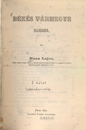Békés vármegye hajdana, 1