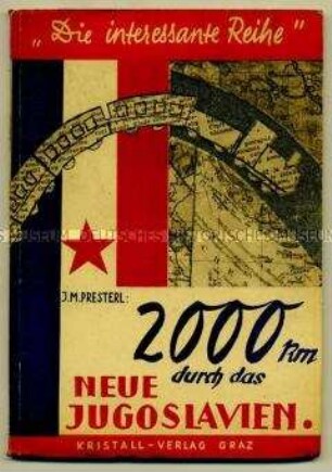 Bildbericht über eine Reise durch Jugoslawien 1947