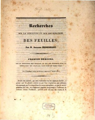 Recherches sur la structure et sur les fonctions des feuilles : Lu à l'Academie royale des Sciences, seance du 1. Fevr. 1830