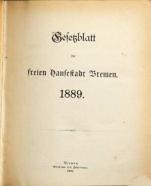 Gesetzblatt der Freien Hansestadt Bremen. 1889. - 1890