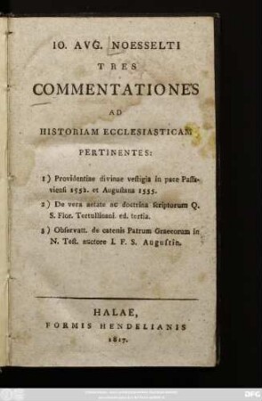 Fasc. 3: Io. Avg. Noesselti Opvscvlorvm Ad Interpretationem Sacrarvm Scriptvrarvm