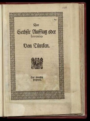 Der Sechste Auffzug oder Inventio. Von Tuercken