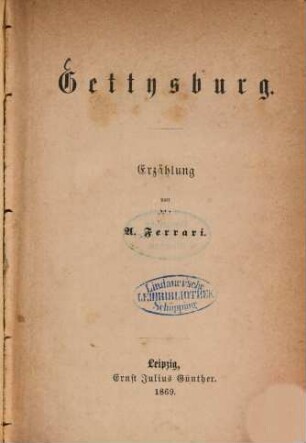 Gettysburg : Erzählung