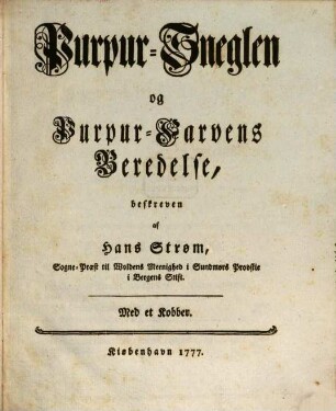 Purpur-Sneglen og Purpur-Farvens Beredelse