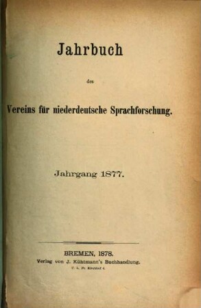 Jahrbuch des Vereins für Niederdeutsche Sprachforschung. 3, 3. 1877. - 1878