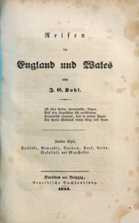 Reisen in England und Wales, 2. Carlisle, Newcastle, Durham, York, Leeds, Wakefield und Manchester