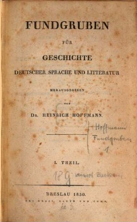 Fundgruben für Geschichte deutscher Sprache und Litteratur. 1