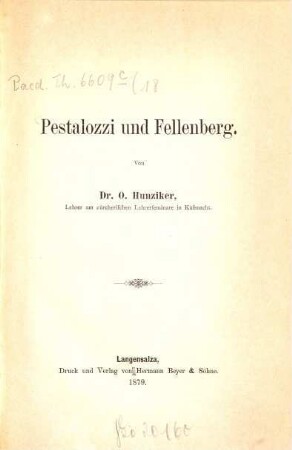 Pestalozzi und Fellenberg : (... Vortrag ... zur Habilitation an der philosophischen Fakultät der Universität Zürich am 16. Dezember 1878 ...)