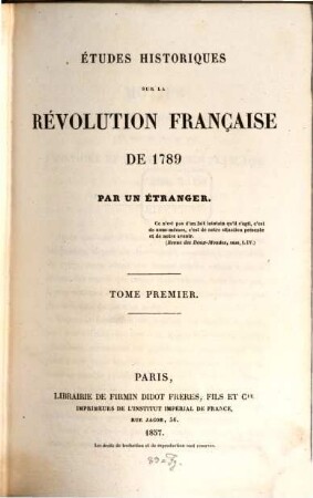 Études historiques sur la révolution française de 1789 : par un étranger. 1