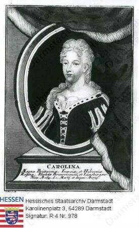 Caroline Königin v. Großbritannien geb. Prinzessin v. Brandenburg-Ansbach (1683-1737) / Porträt in Medaillon mit Sockelinschrift, Halbfigur