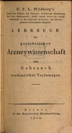 Lehrbuch der gerichtlichen Arzneywissenschaft