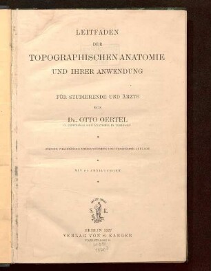 Leitfaden der topographischen Anatomie und ihrer Anwendung : für Studierende und Ärzte