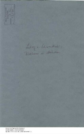Schwanthaler, Ludwig v., Bildhauer in München