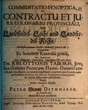 Commentatio Synoptica, De Contractu Et Iure Colonario Provinciali : = Von Landsiedel-Leihe und Landsiedel-Recht