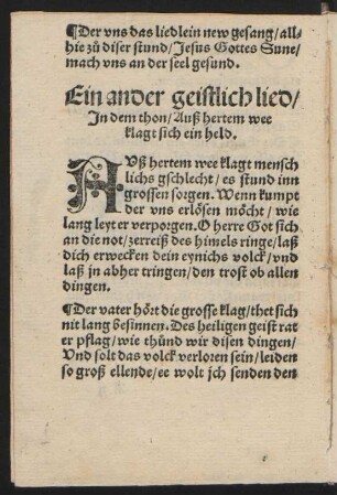 Ein ander geistlich lied/|| Jn dem thon/ Auß hertem wee || klagt sich ein held. ||