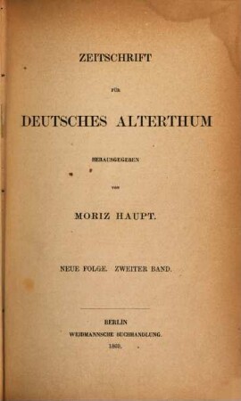 Zeitschrift für deutsches Alterthum. 14, 14 = N.F., Bd. 2. 1869