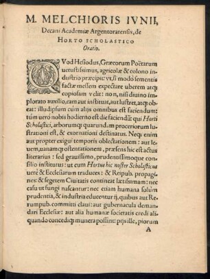 M. Melchioris Iunii, Decani Academiae Argentoratensis, de Horto Scholastico Oratio.