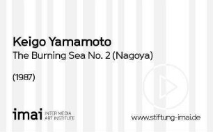 The Burning Sea No. 2 (Nagoya)