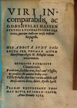 Viri Incomparabilis, ac D.D. Bohvslai Hassensteynii Lvcvbrationes Oratoriae
