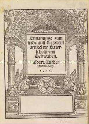 Ermahnung zum Frieden auf die zwölf Artikel der Bauernschaft in Schwaben