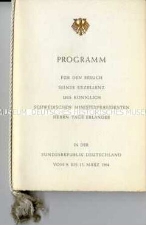 Programmheft zum Staatsbesuch des Königlich Schwedischen Ministerpräsidenten in der Bundesrepublik Deutschland vom 9. bis 15. März 1964