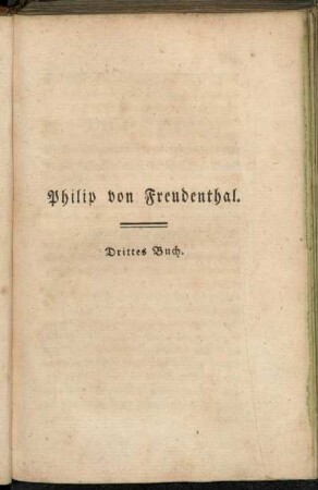 Drittes Buch. [Erzählt akademische Begebenheiten und enthält ausserdem einen beträchtlichen Briefwechsel.]