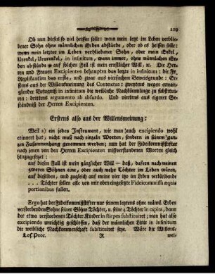 Erstens also aus der Willensmeinung:
