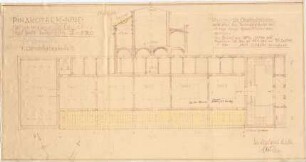 Voit, August von; München; Neue Pinakothek - Seitenschiff Süd - Notdach (Grundriss 1. OG, Querschnitt)