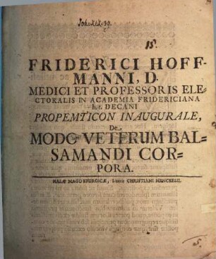 Propempt. inaug. de modo veterum balsamandi corpora