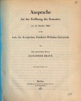 Ansprache bei der Eröffnung des Semesters am 15. October 1865 in der Aula der Königlichen Friedrich-Wilhelm-Universität