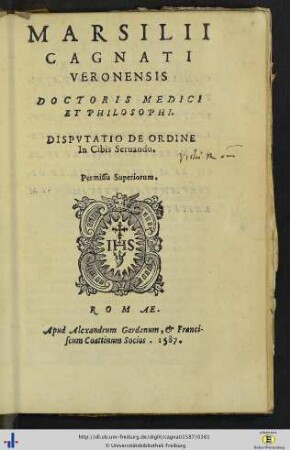 Marsilius Cagnatus: Disputatio De Ordine In Cibis Servando.