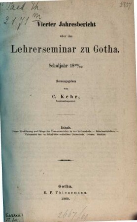 Jahresbericht des Herzoglichen Lehrerseminars zu Gotha : Schuljahr ..., 4. 1868/69 (1869)