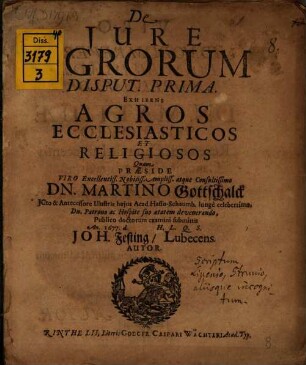 De iure agrorum disputatio prima, exhibens agros ecclesiasticos et religiosos