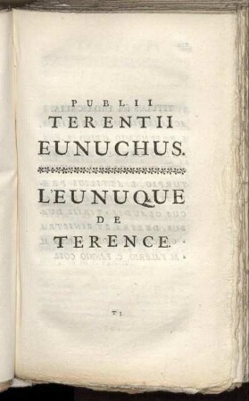 Publii Terentii Eunuchus = L'Eunuque De Terence.