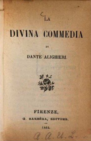La divina commedia di Dante Alighieri : (Vorwort: F. Ugolini.)