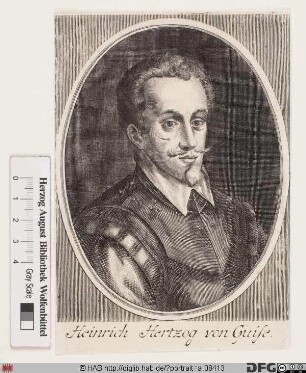 Bildnis Henri I. de Lorraine Guise, 3. duc de G., gen. "le Balafré"