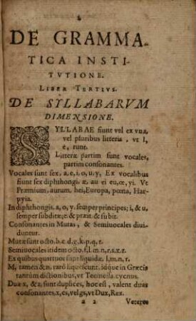 Emmanvelis Alvari E Societate Iesv, Grammaticarvm Institvtionvm Liber III. : De Syllabarvm Dimensione, &c.