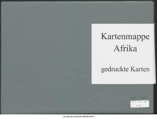 Darfur und Kordofan, Nil von Chartum bis Sobat : 1799-1879 : Kartensammlung