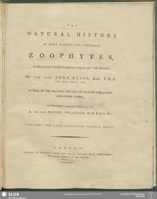 The Natural History Of Many Curious And Uncommon Zoophytes : With Sixty-Two Plates